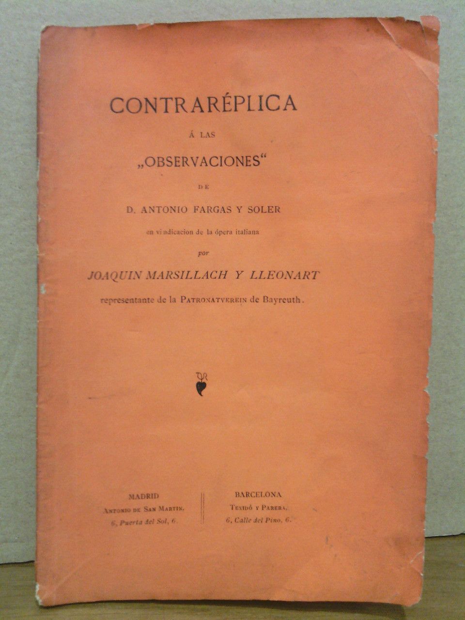 Contraréplica a las "observaciones" de D. Antonio Fargas y Soler …