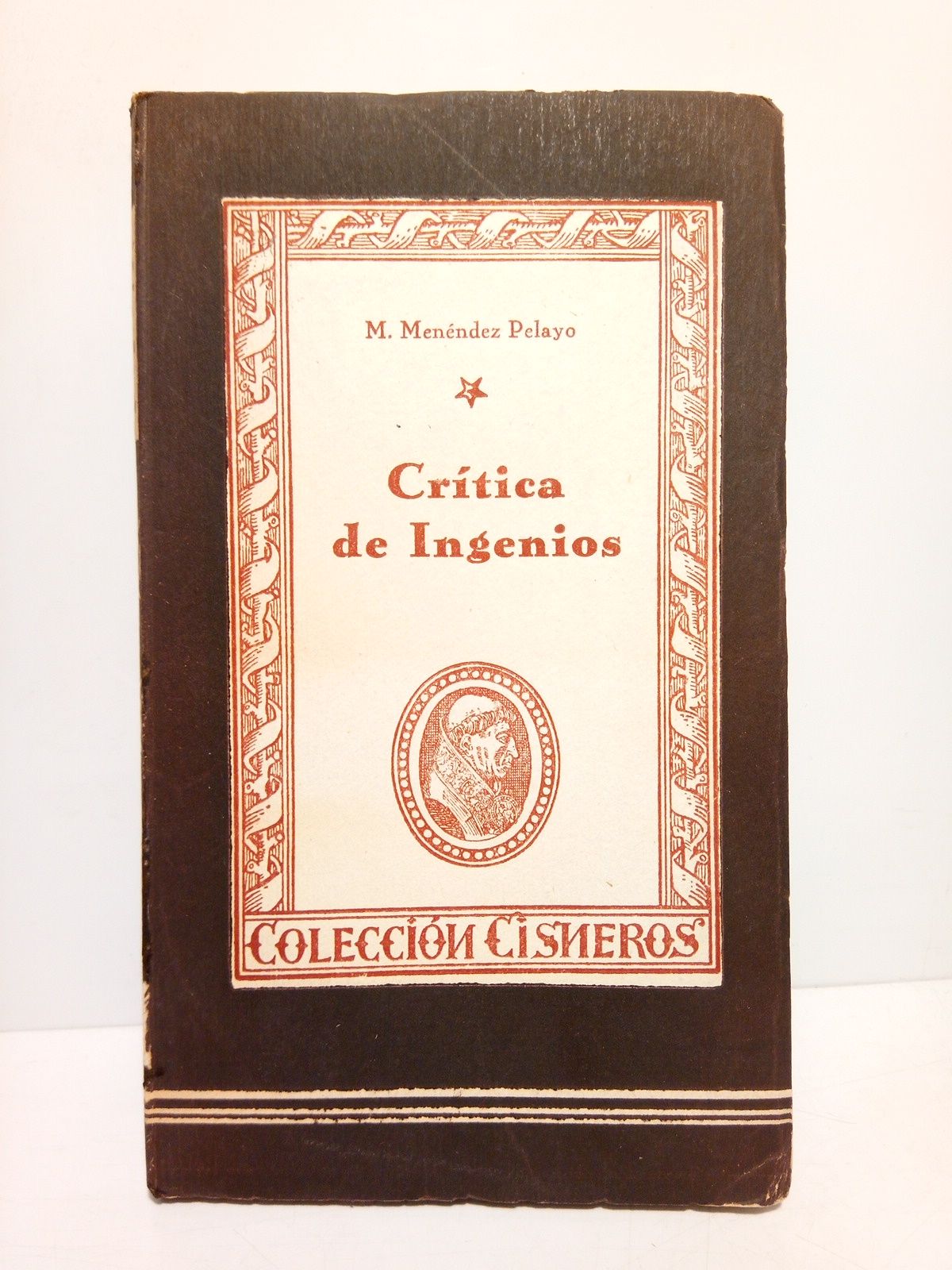 Crítica de ingenios / Selección y nota preliminar de Pablo …