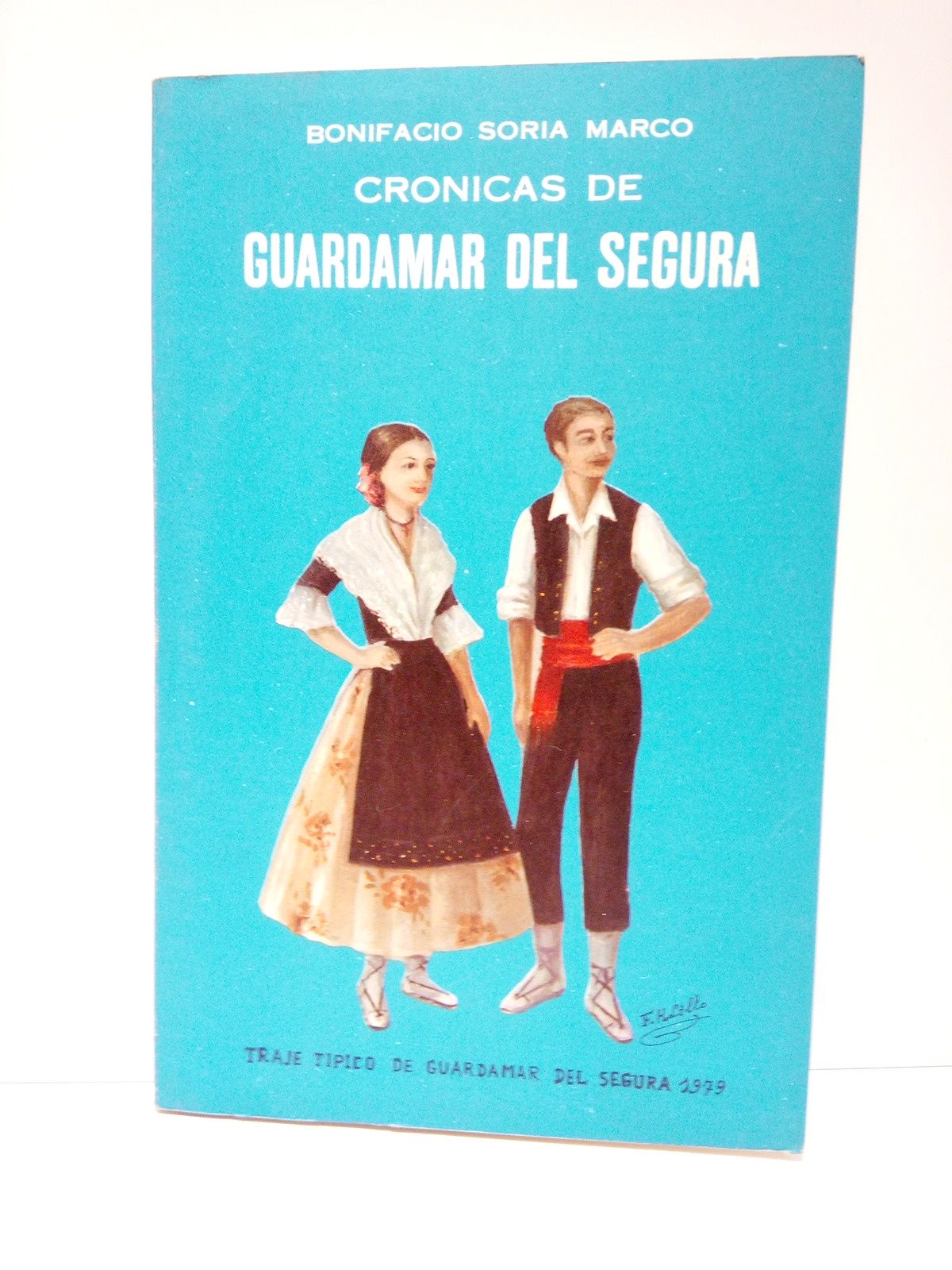 Crónicas de Guardamar del Segura