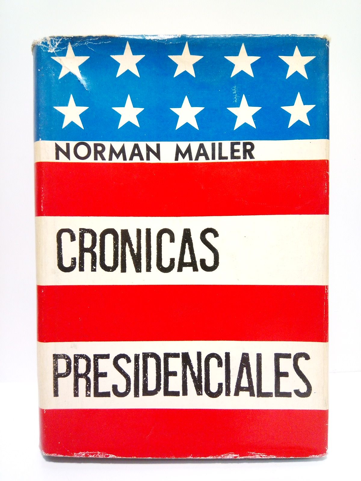 Crónicas Presidenciales / Versión española de Francisco Elias y Luis …