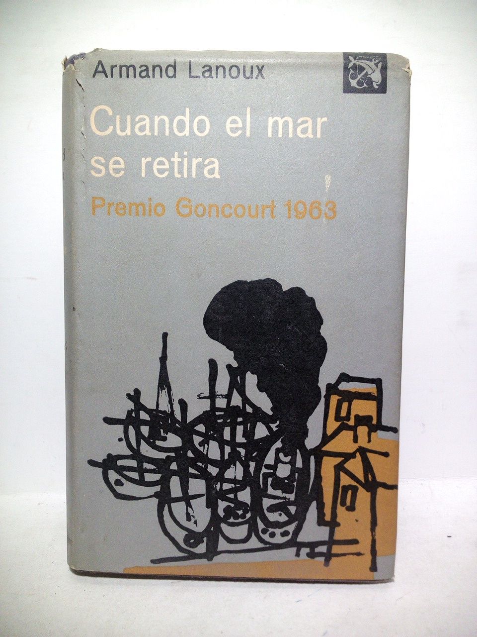 Cuando el mar se retira. (Premio Goncourt 1963) / Traducción …