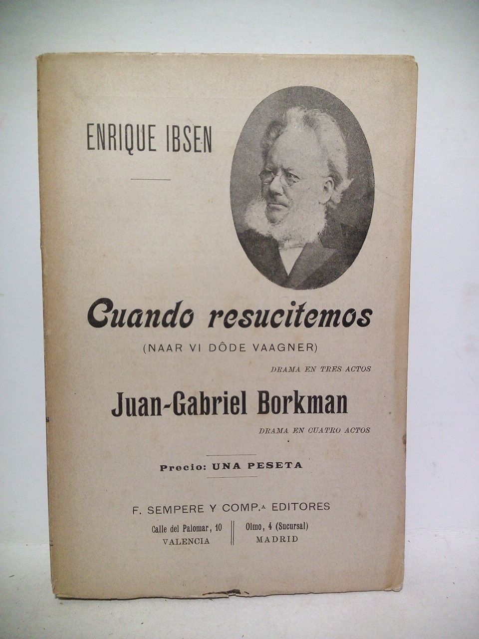 Cuando resucitemos ("Noor vi dôde vaagner" / Drama en tres …