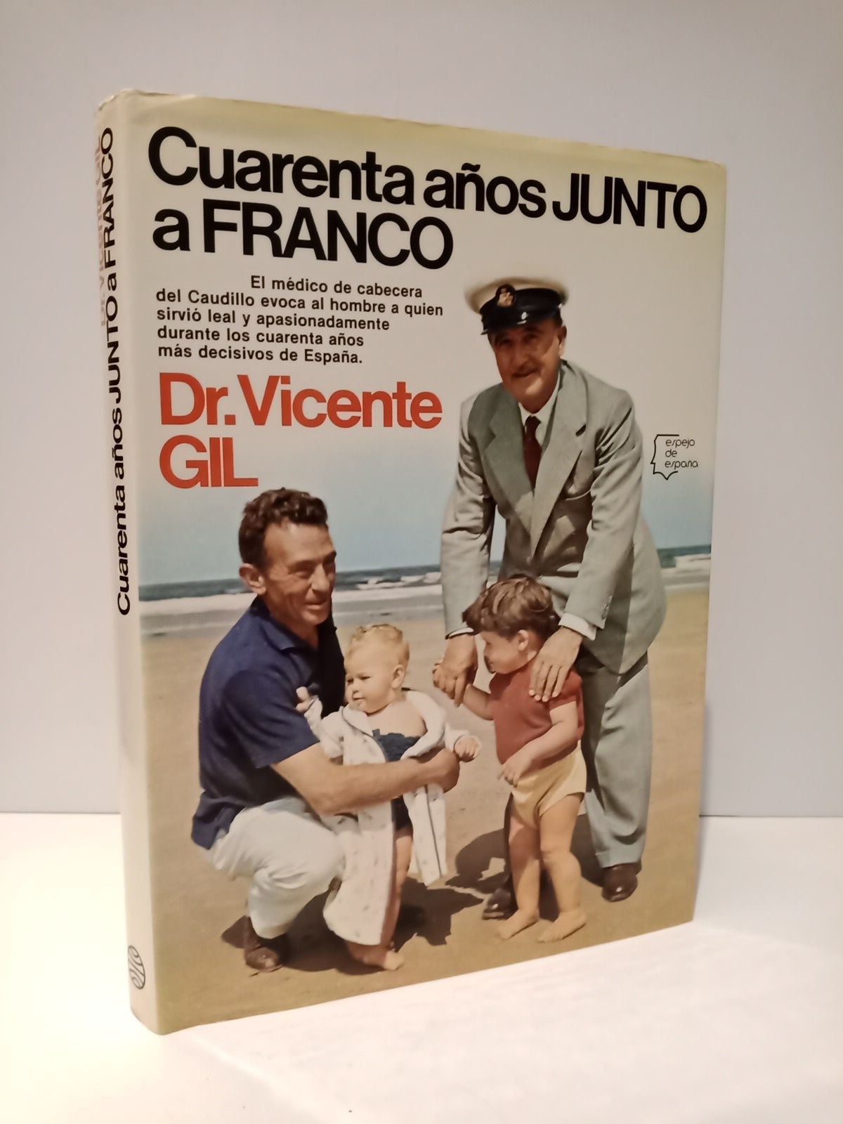 Cuarenta años junto a Franco