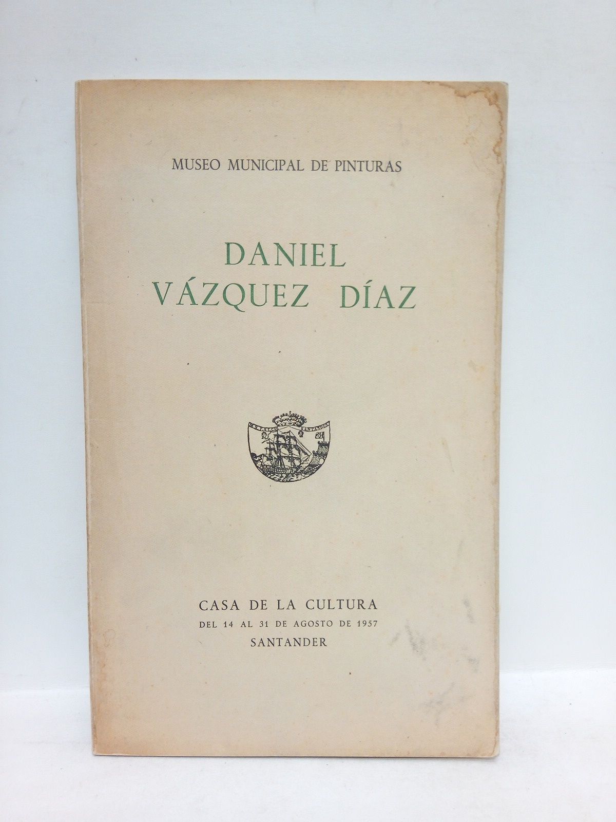 Daniel Vazquez Díaz. (Exposición. Casa de la Cultura del 14 …