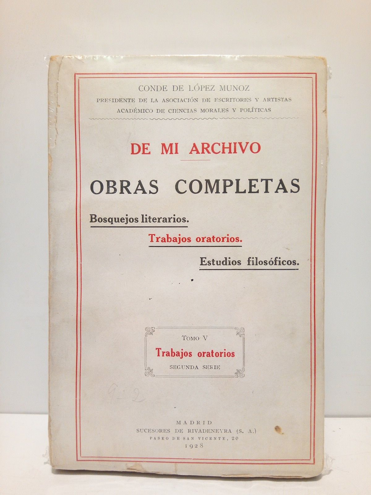 De mi Archivo: TRABAJOS ORATORIOS. 2ª serie