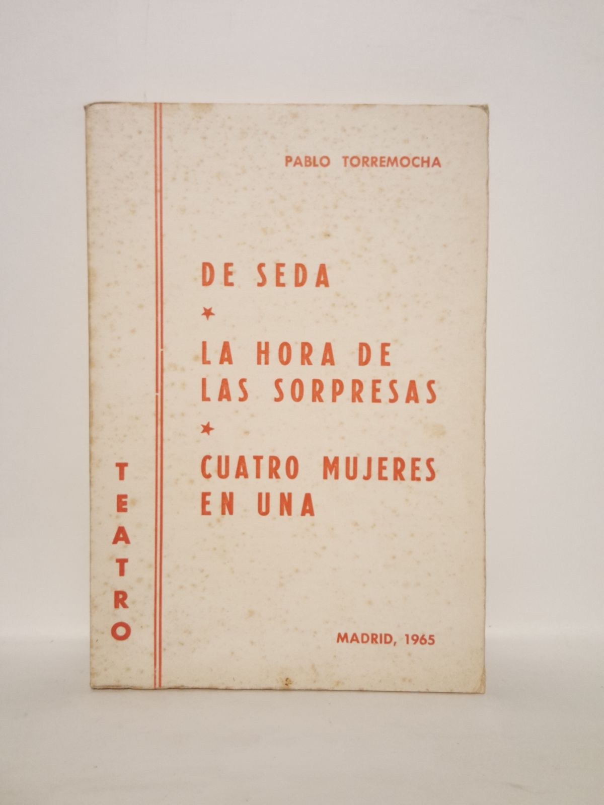 De seda. (Tragicomedia de prendas de vestir, en ocho noches …