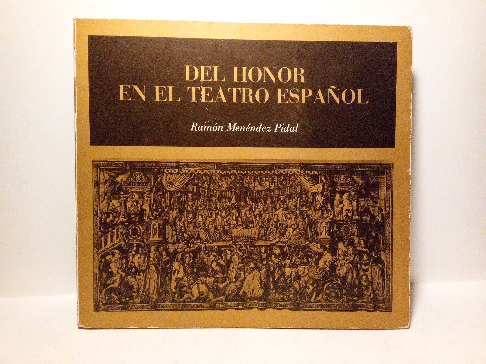 Del honor en el teatro español. (Conferencia dada en La …