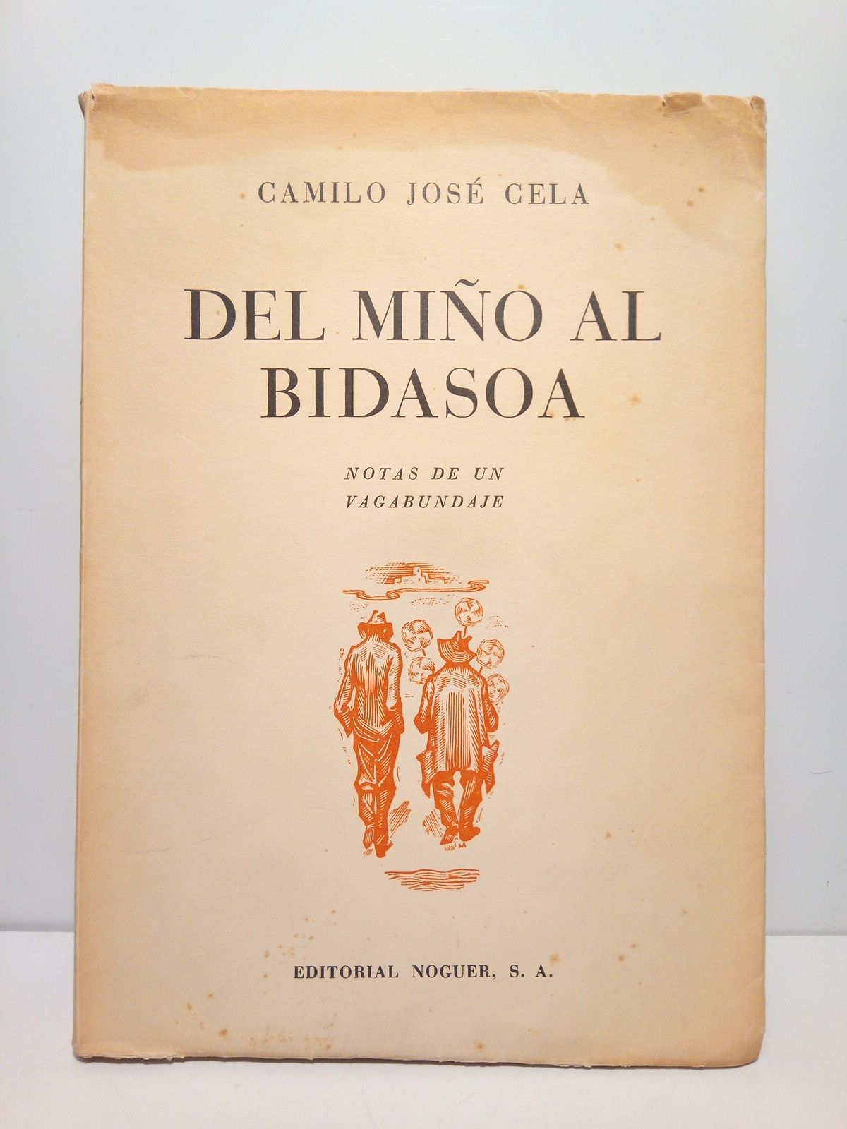 Del Miño al Bidasoa: Notas de un vadabundaje / [En …