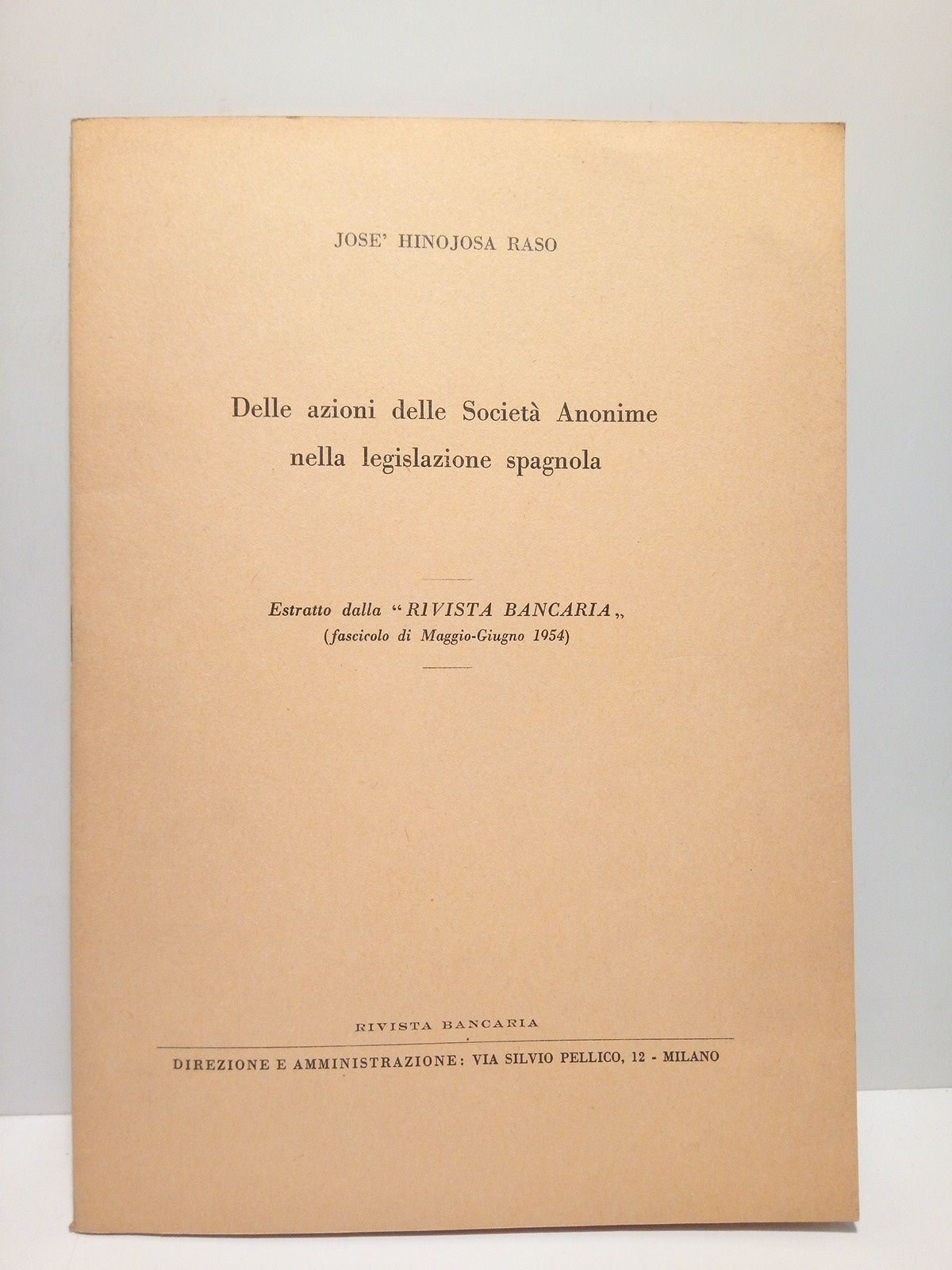 Delle azioni delle Società Anonime nella legislazione spagnola