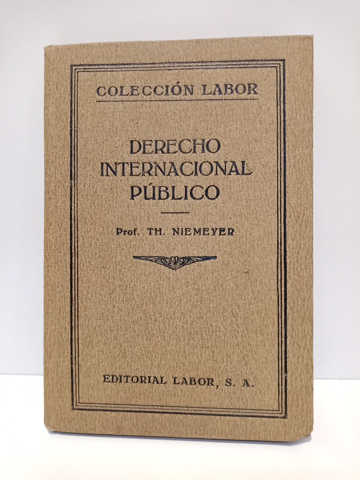 Derecho Internacional Público / Traduc. de Faustino Ballve