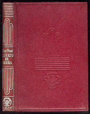 Desierto de piedra. (Gran Premio de Literatura del Gobierno Argentino)