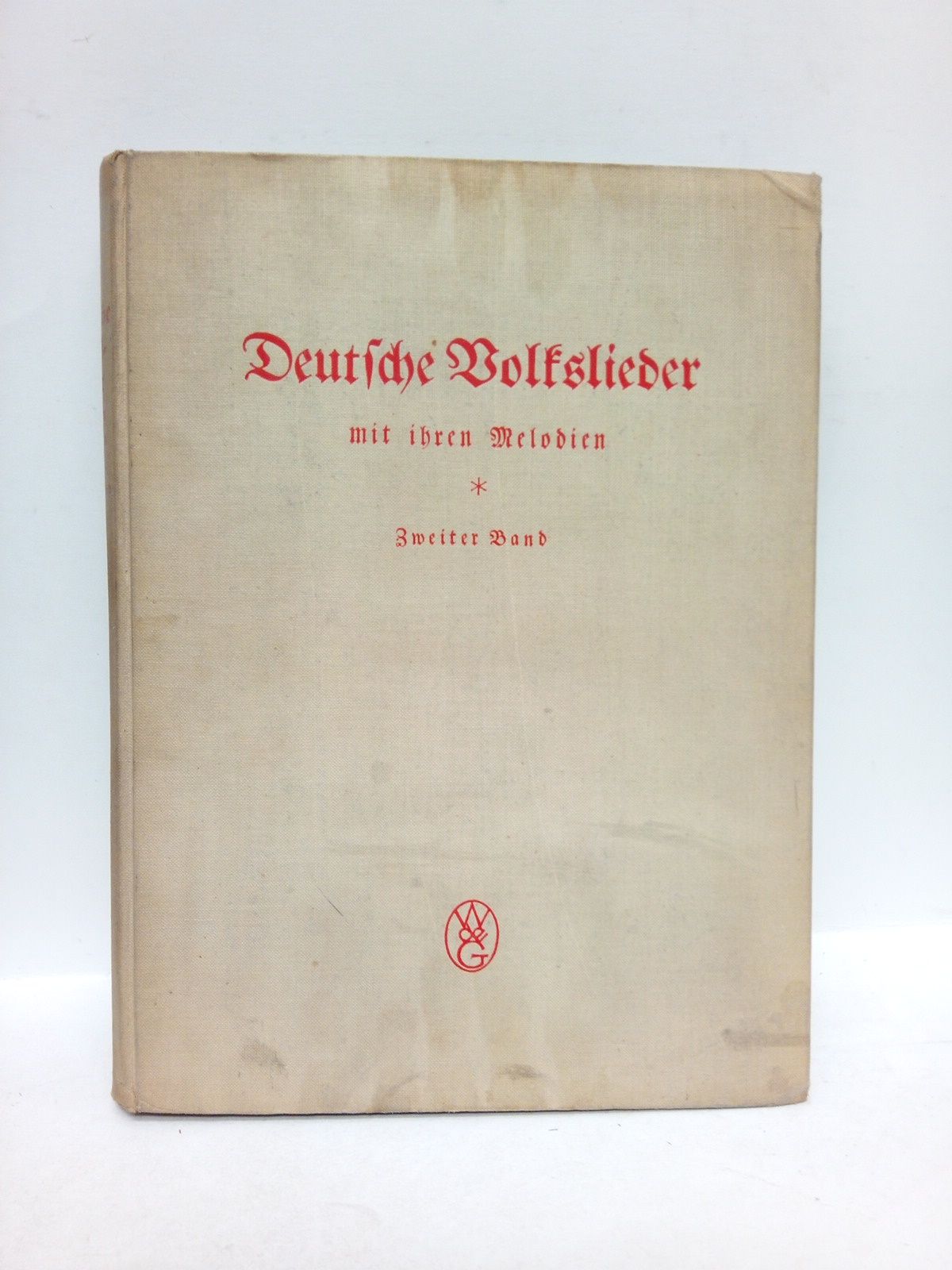 Deutsche Volkslieder. Balladen. Unter Mithilfe von Bruno Maerker, gemeinsam mit …