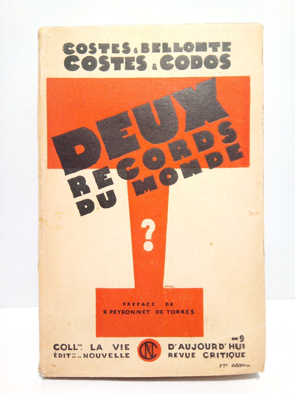 Deux records du monde / Préface de R. Peyronnet de …