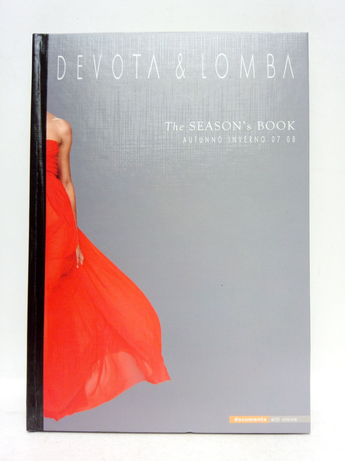 Devota & Lomba: Autunno Inverno 07 . 08 / Presentación …