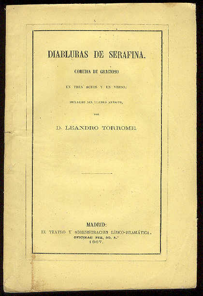 Diabluras de Serafina. (Comedia de gracioso en tres actos y …