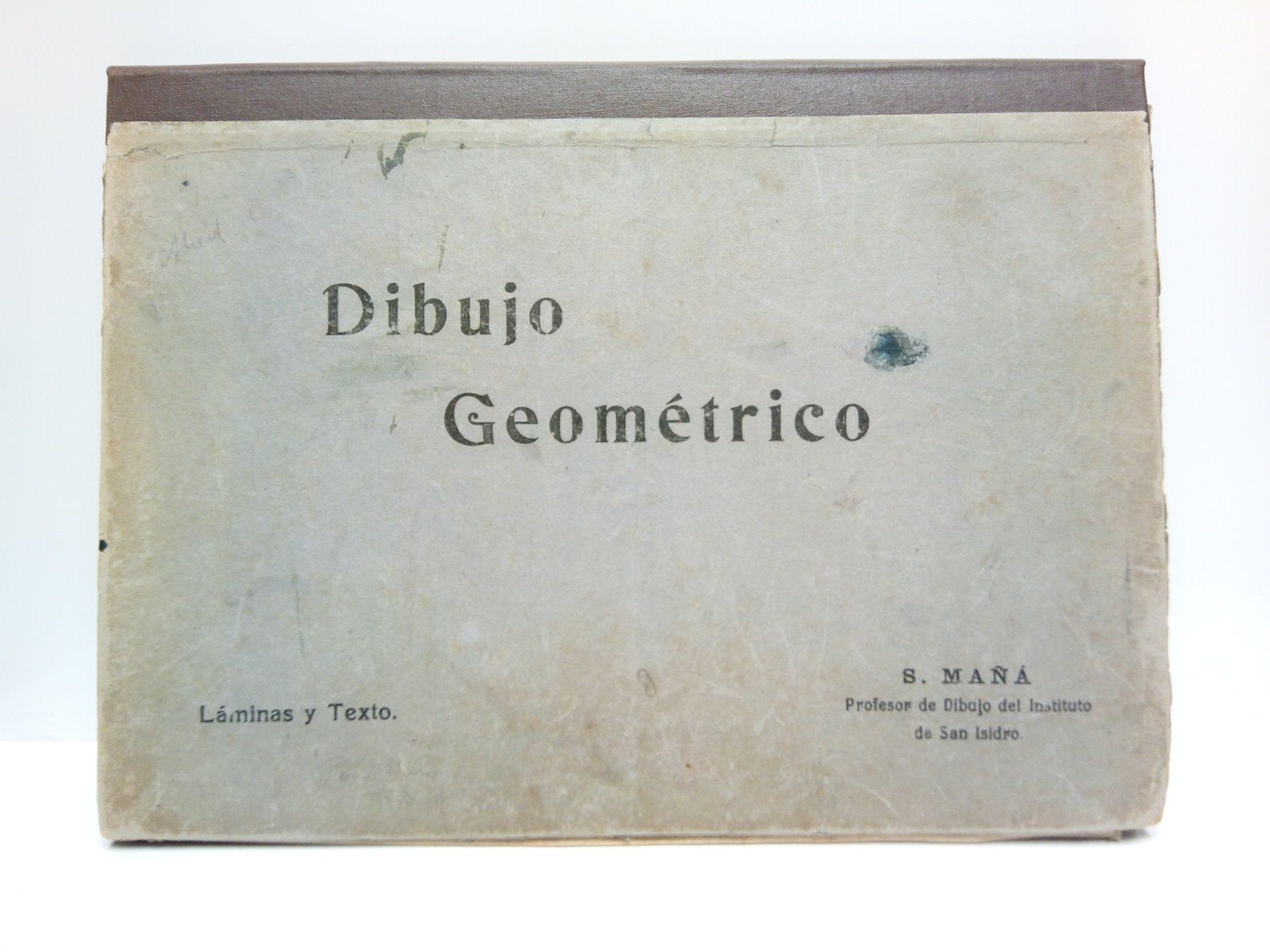 Dibujo Geométrico / Obra declarada de mérito por el Consejo …