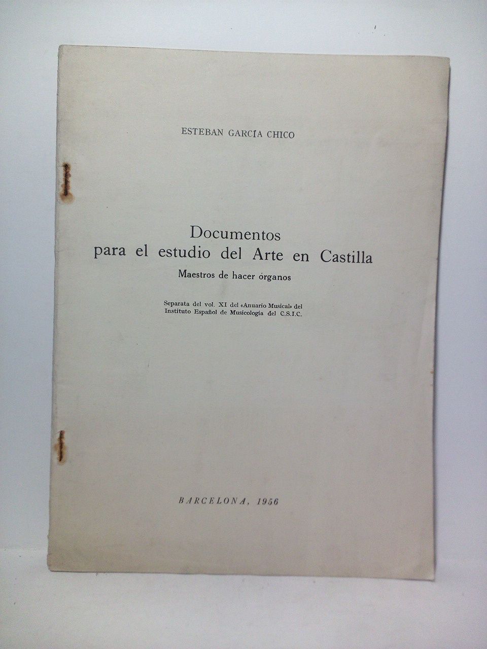 Documentos para el estudio del Arte en Castilla: Maestros de …