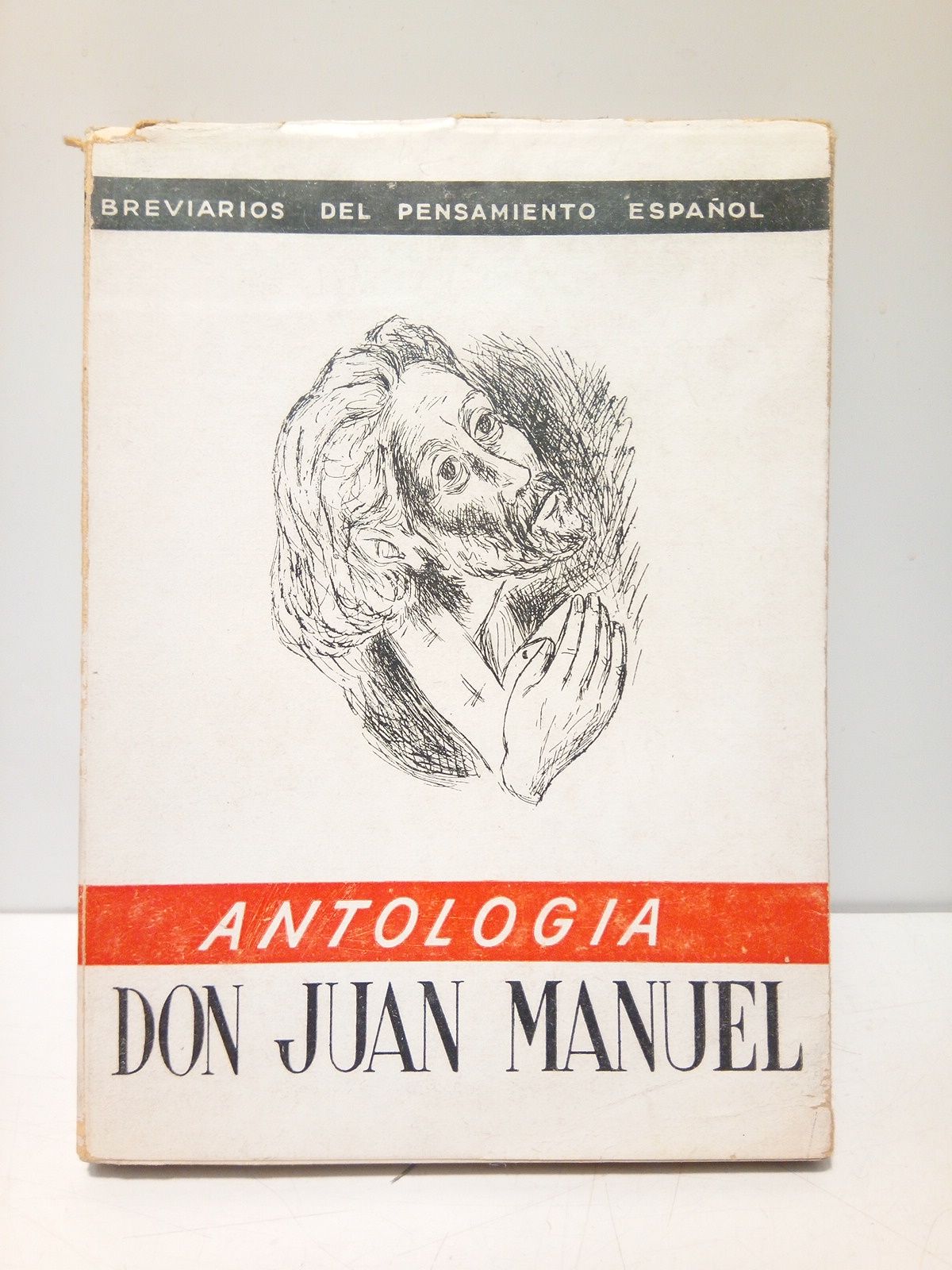 Don Juan Manuel: Antología / Selección y prólogo de Manuel …