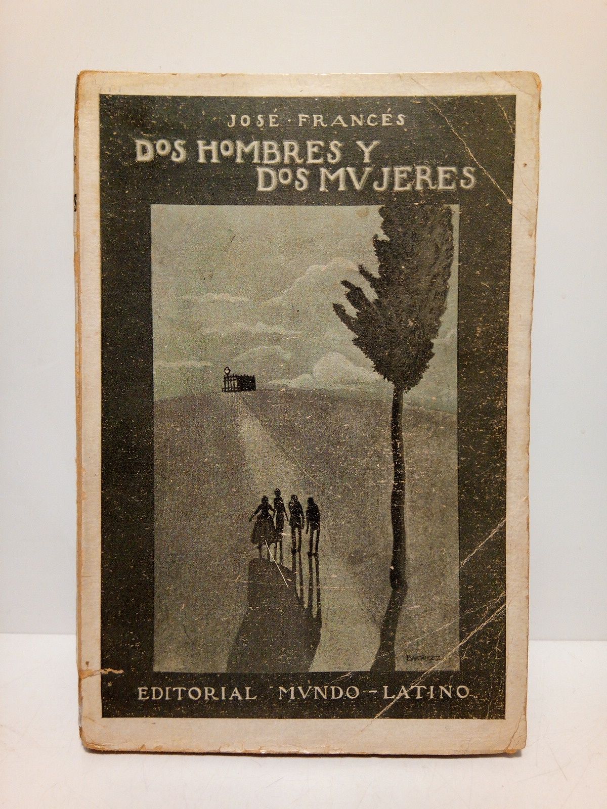 Dos hombres y dos mujeres: Vidas en penumbra