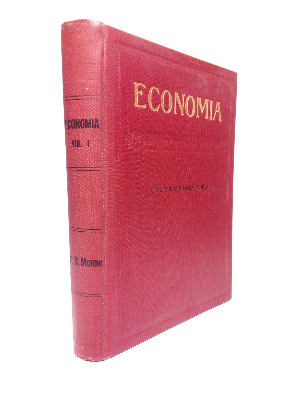 Economía: los que tengan ojos para ver, que vean [TOMO …