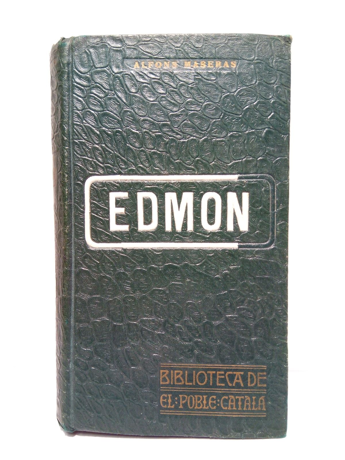 Edmon [Premio del semanario El Poble Catalá]