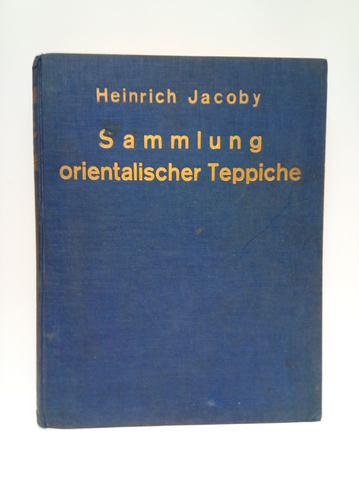 Eine Sammlung orientalischer Teppiche. Beitrag zur Geschichte des orientalischen Teppichs. …