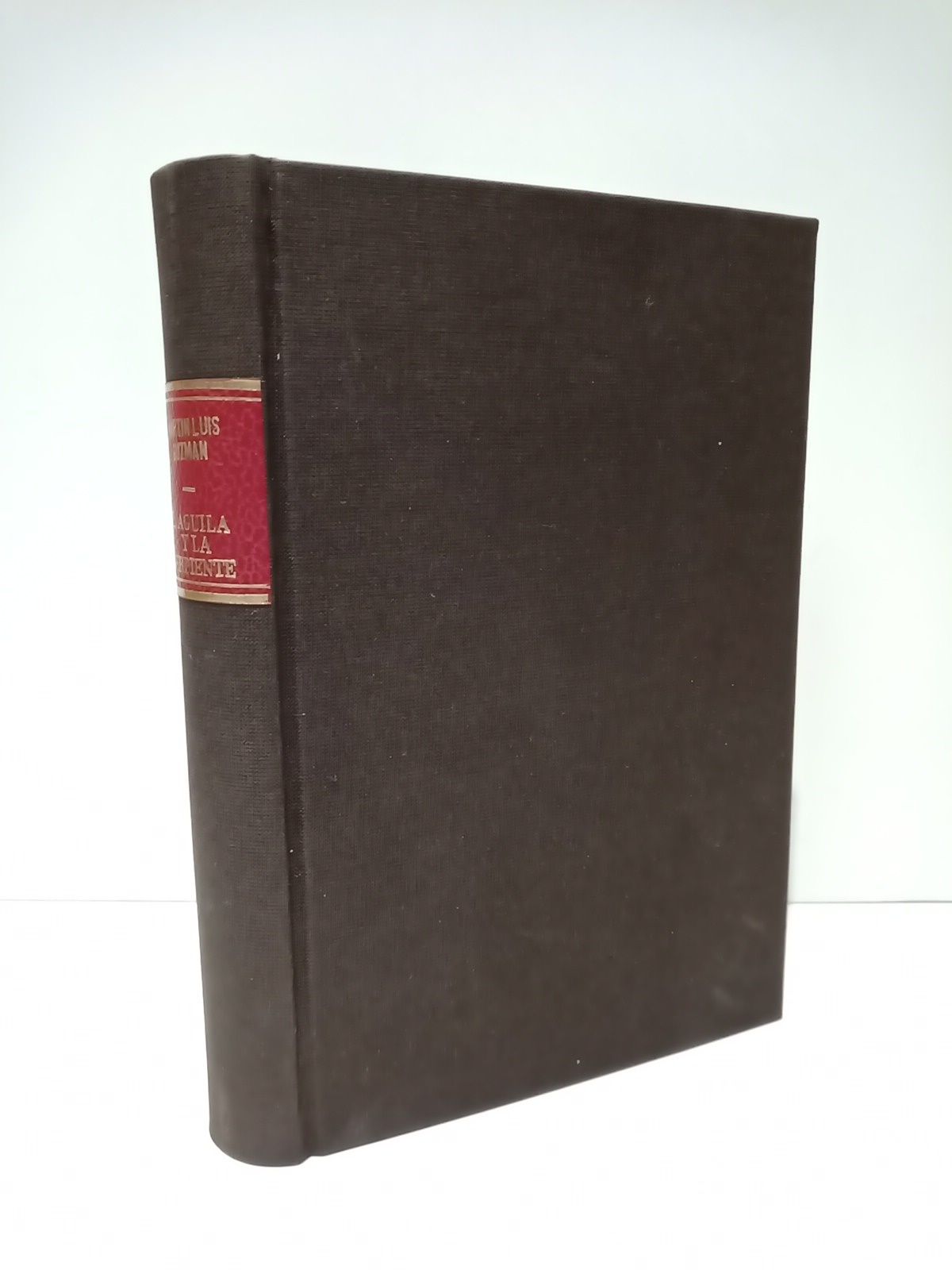 El Aguila y la Serpiente