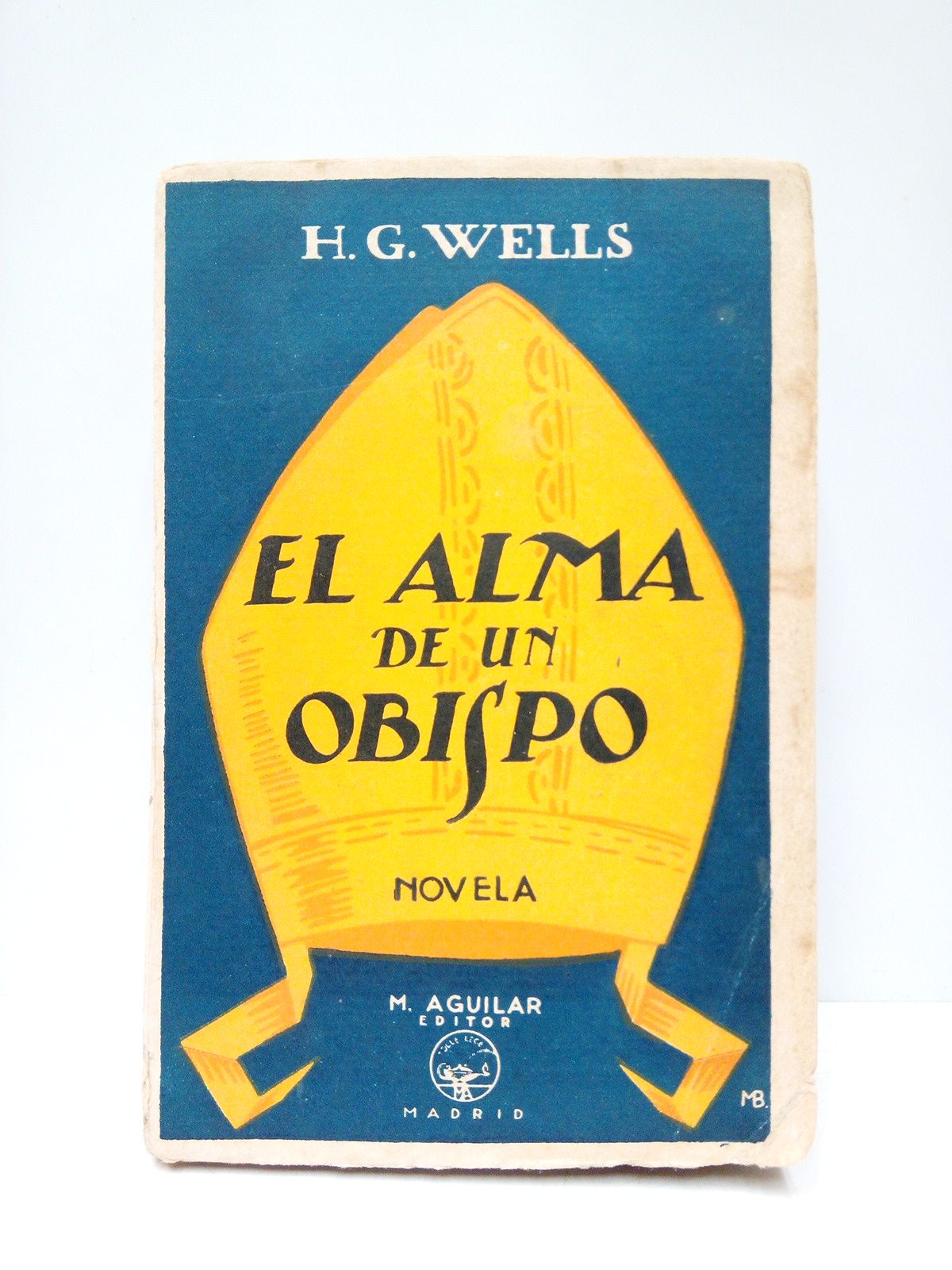 El alma de un obispo (Novela que trata muy poco …