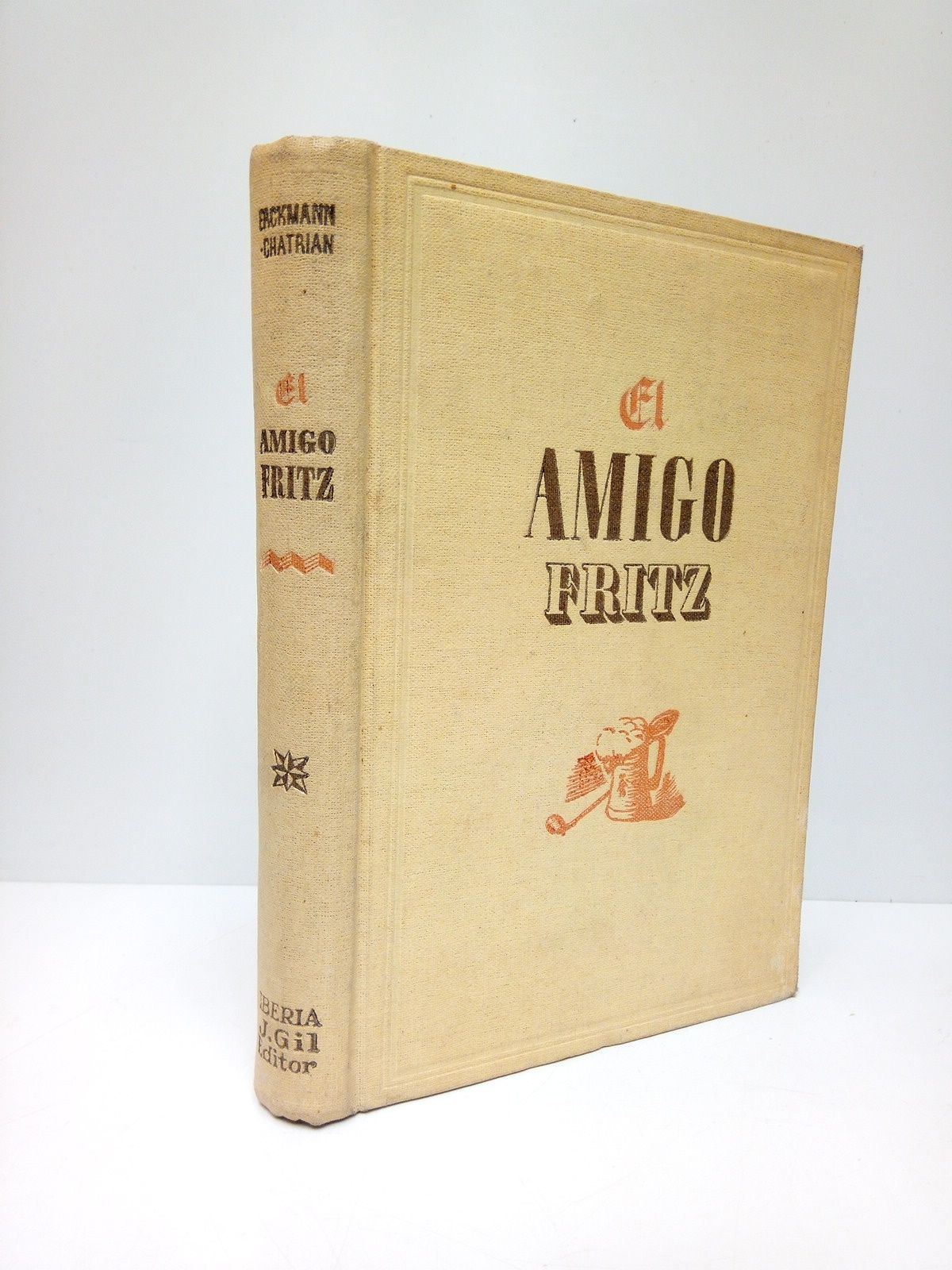 El amigo Fritz / Nueva versión catellana por J. Farrán …