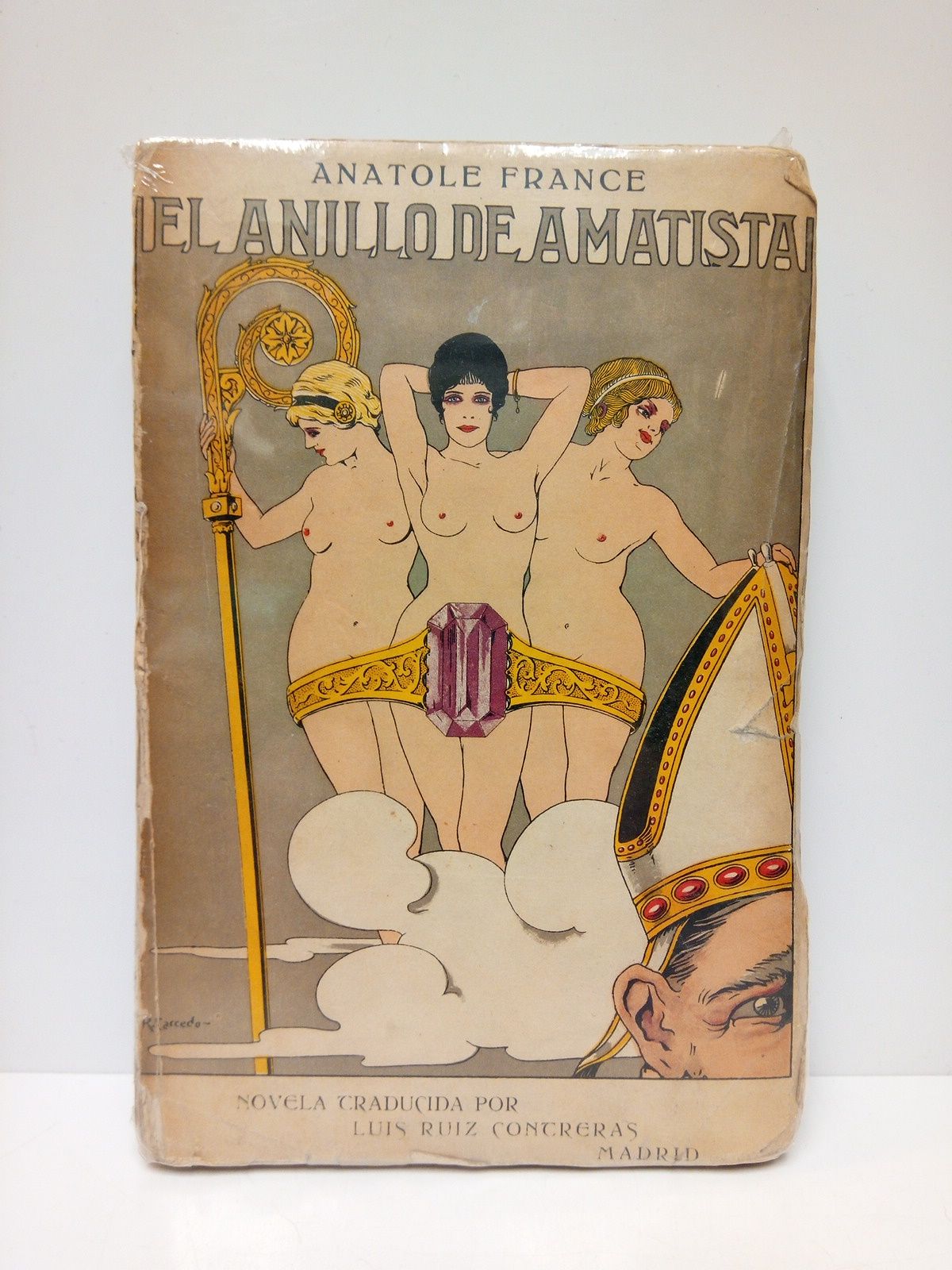 El anillo de amatista. (Historia contemporánea) / Novela traducida por …