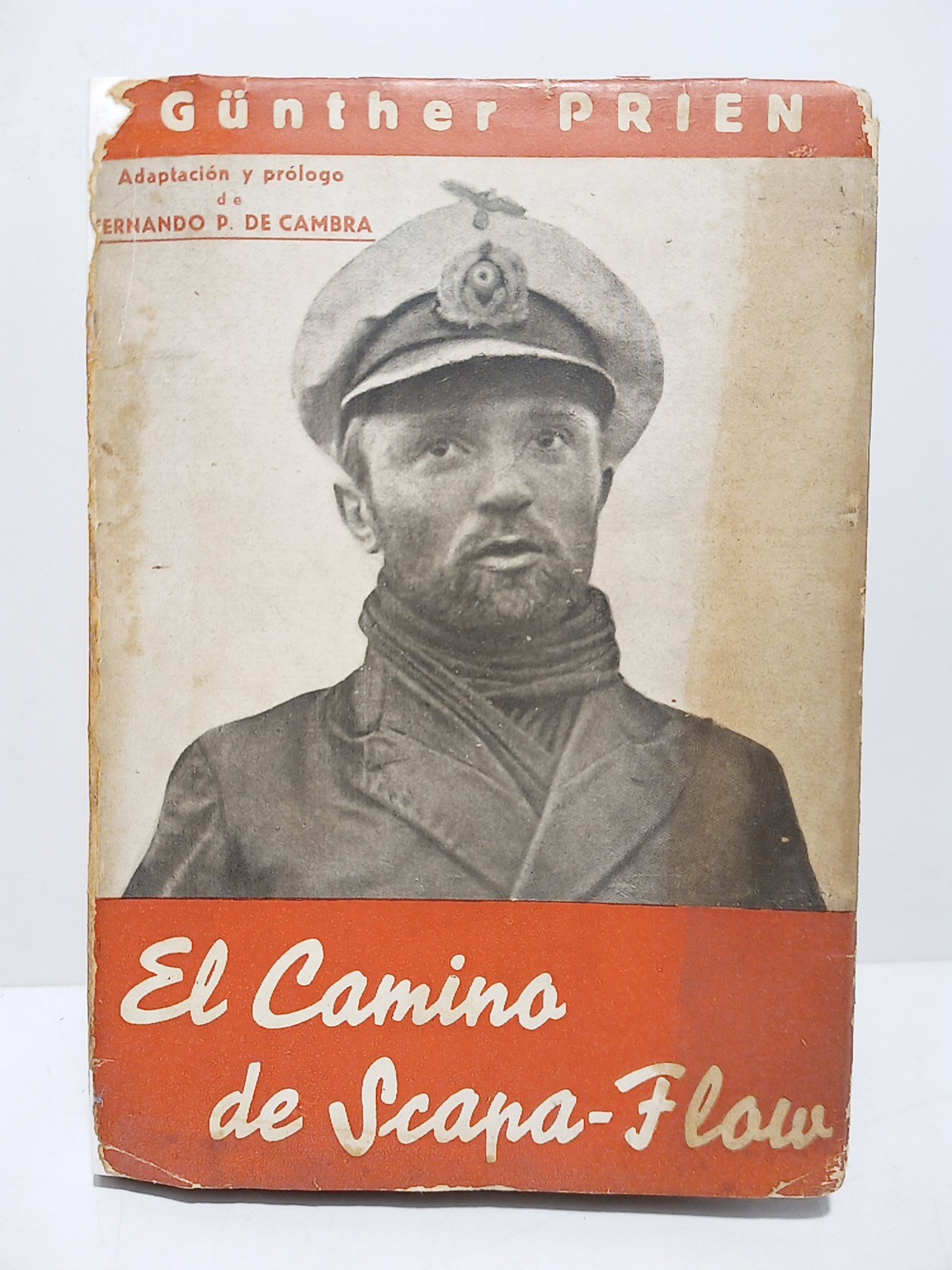 El camino de Scapa-Flow / Traducción directa del alemán; adaptación …