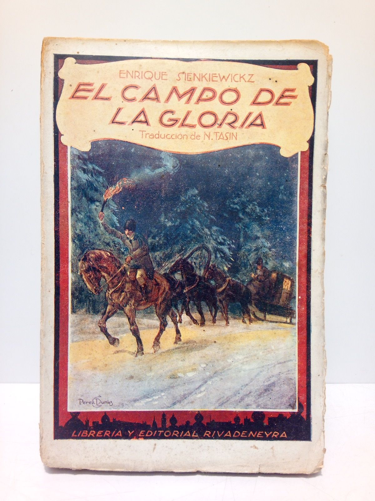 El campo de la gloria (novela heroica) / Traducción directa …
