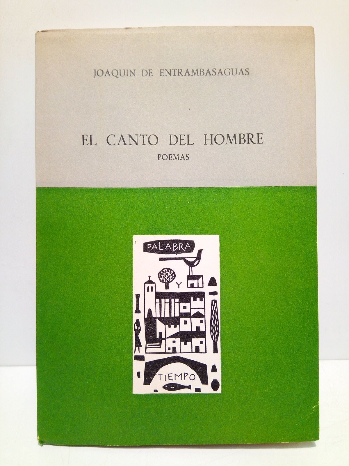 El canto del hombre (poemas)