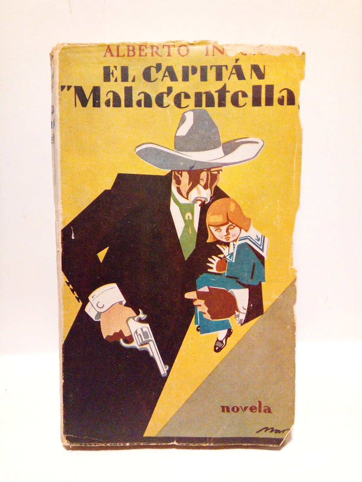 El Capitán "Malacentella". (Novela)