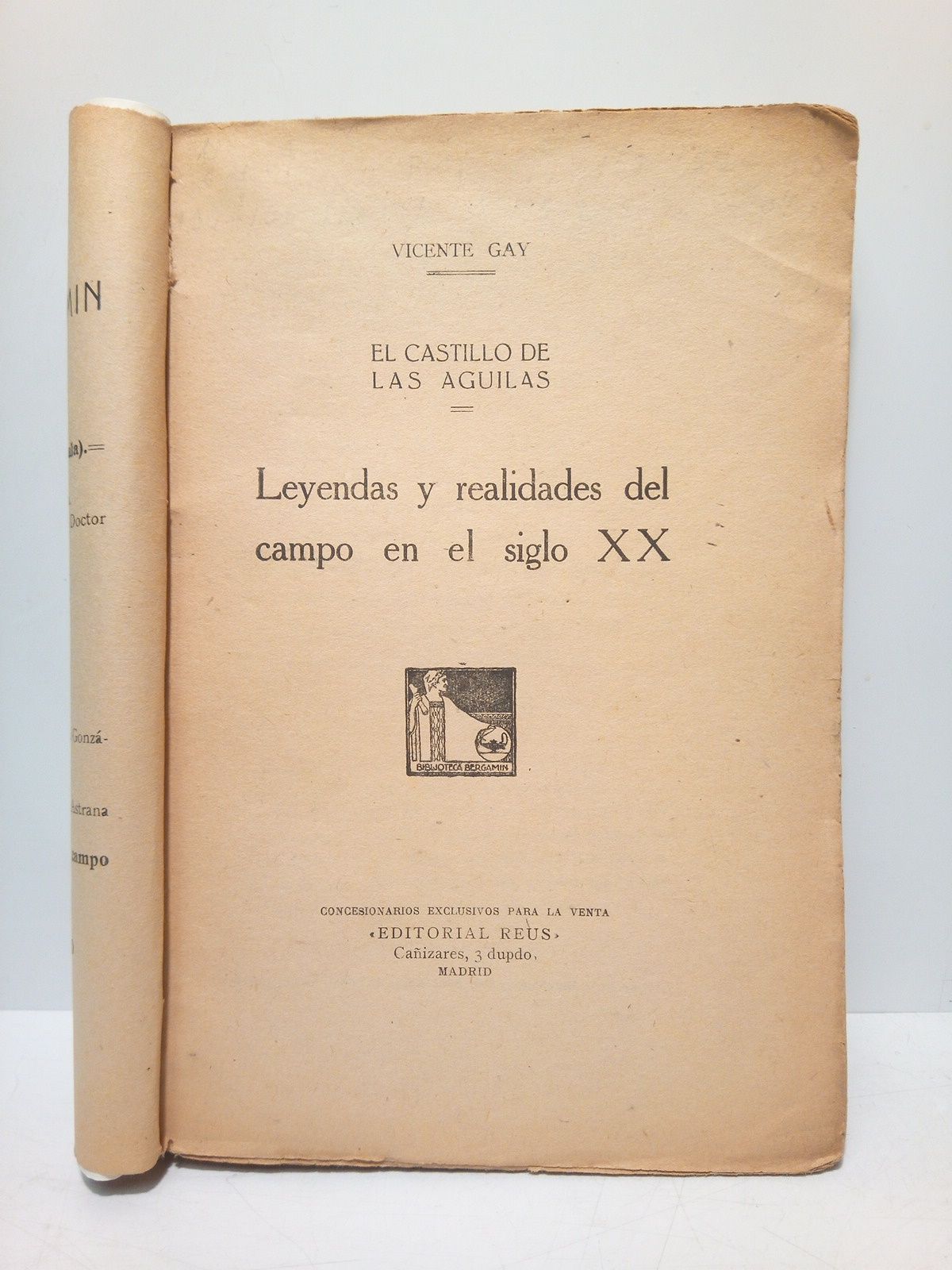 El castillo de las Aguilas: leyendas y realidades del campo …