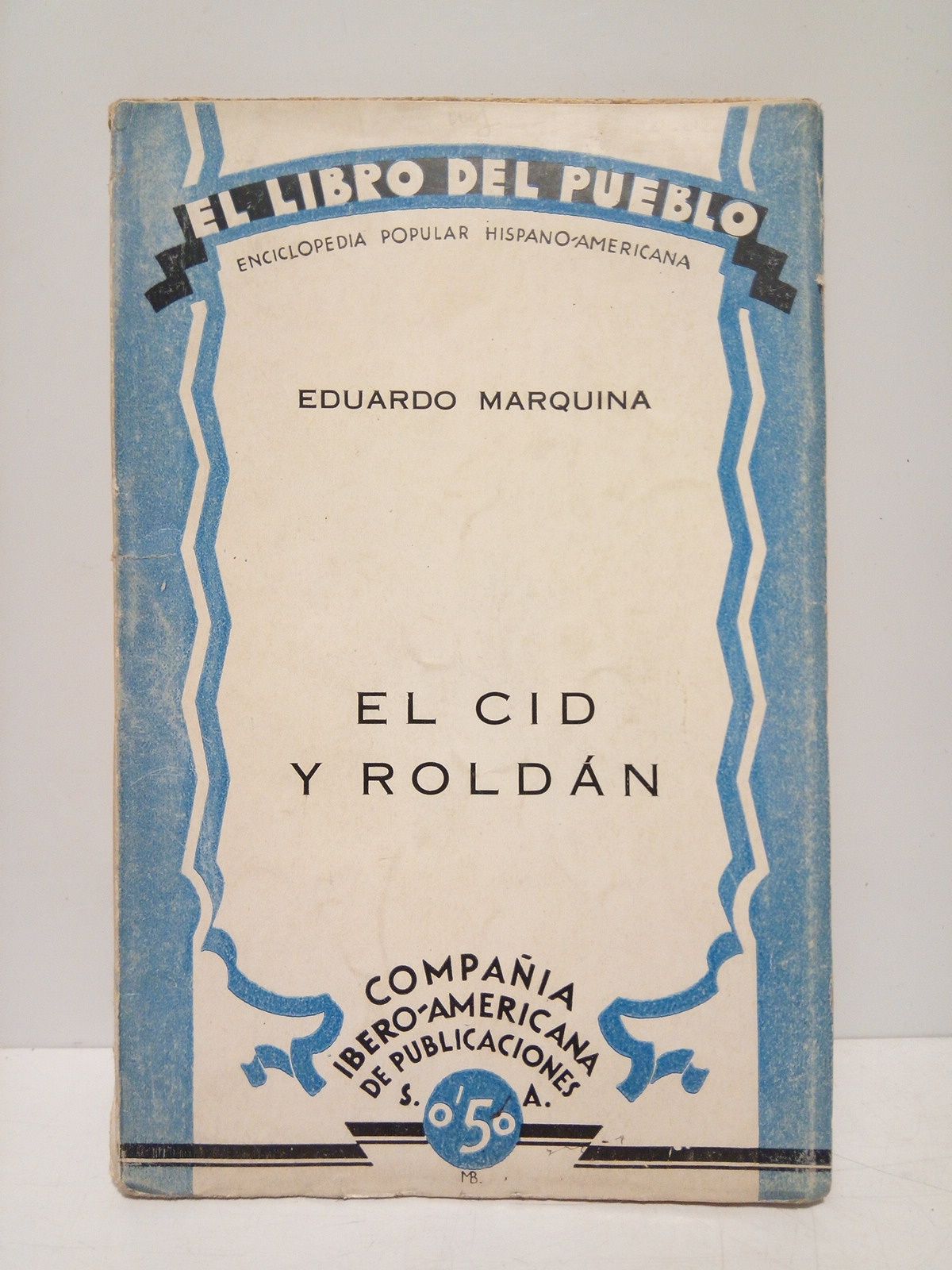 El Cid y Roldán