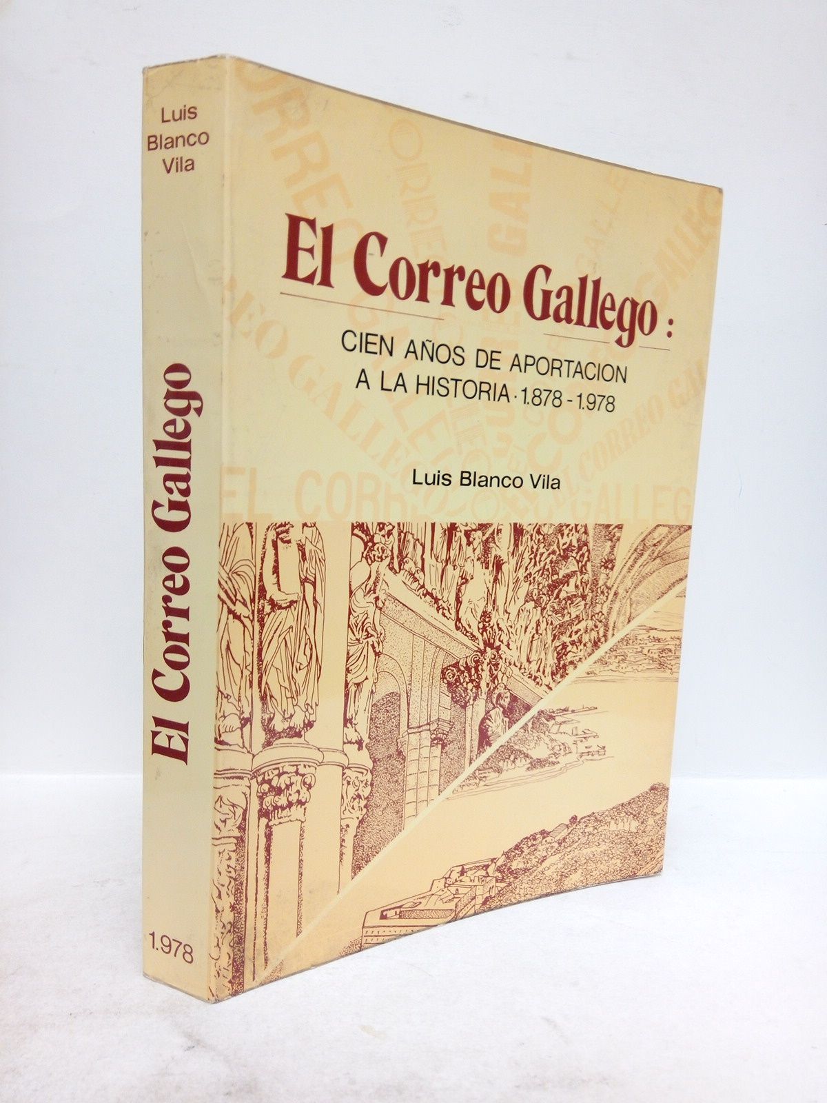 El Correo Gallego: cien años de aportación a la historia …