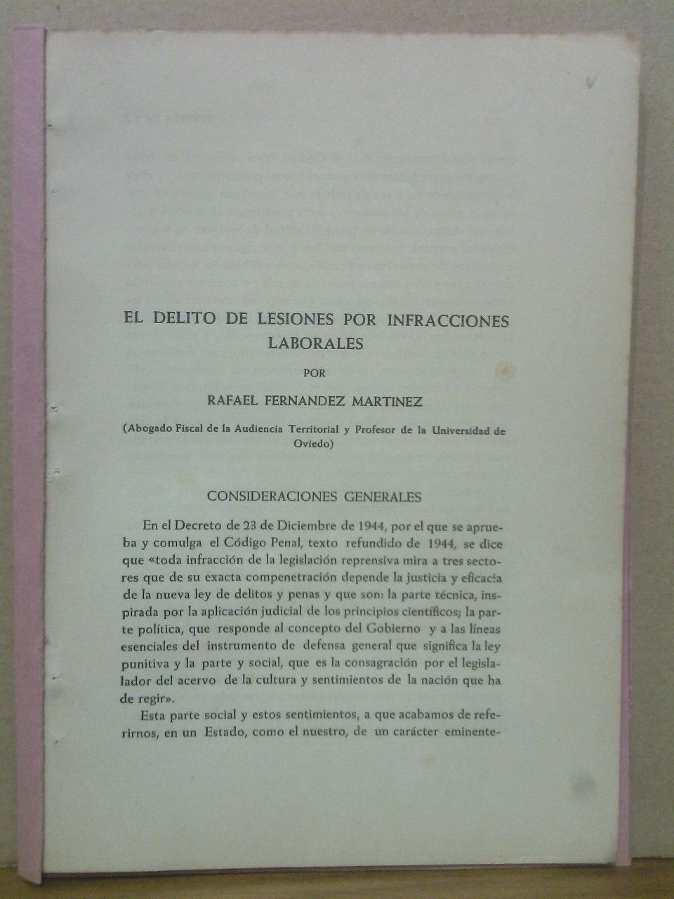 El delito de lesiones por infracciones laborales