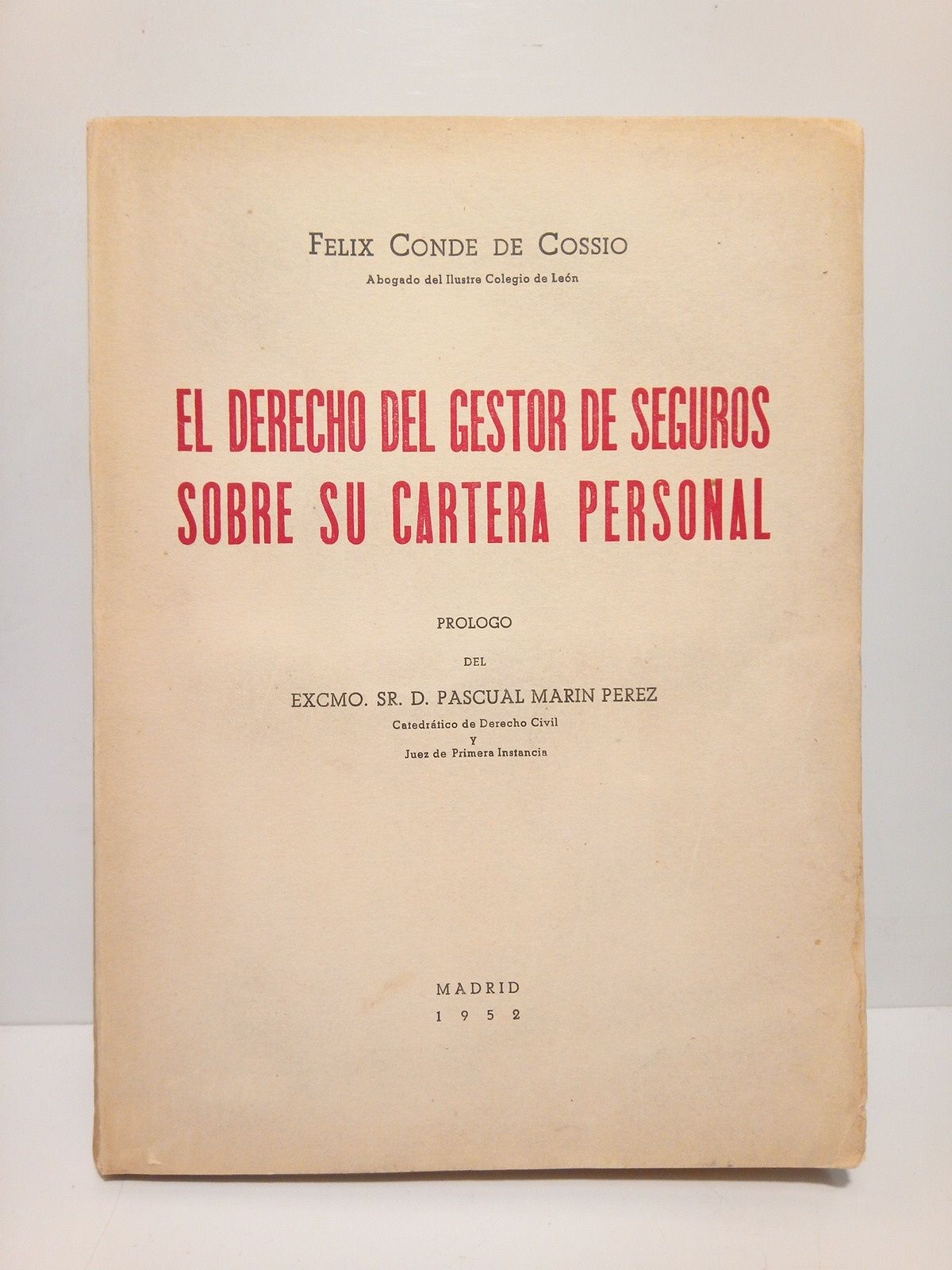 El derecho del gestor de seguros sobre su cartera personal …