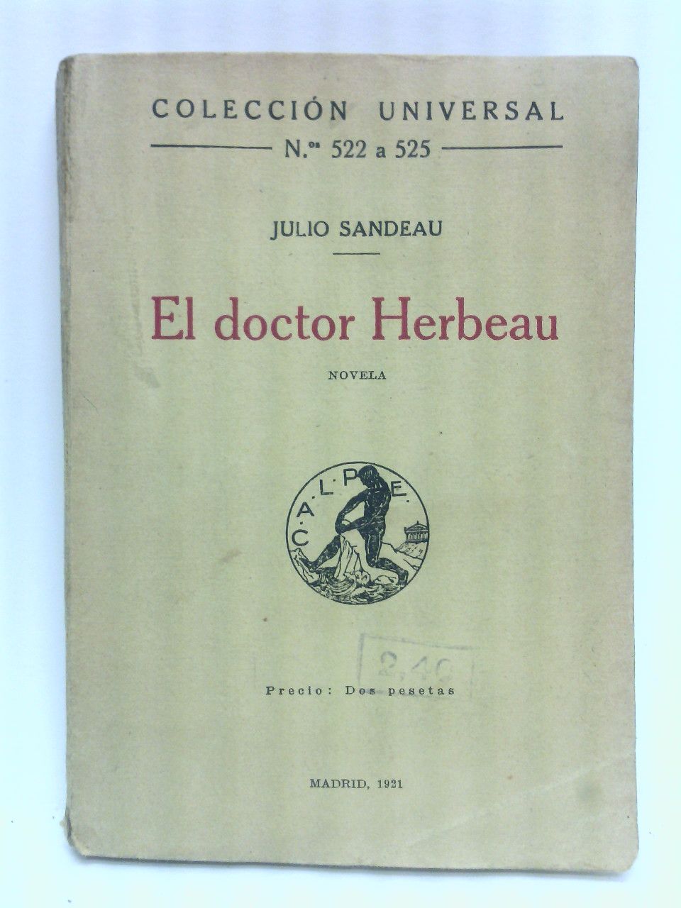 El doctor Herbeau. (Novela) / Traducido del francés por J. …