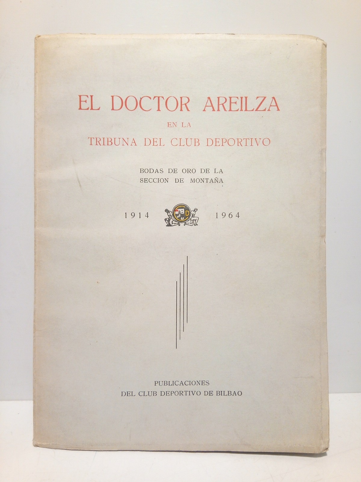 El Dr. Areilza en la tribuna del Club Deportivo: Bodas …
