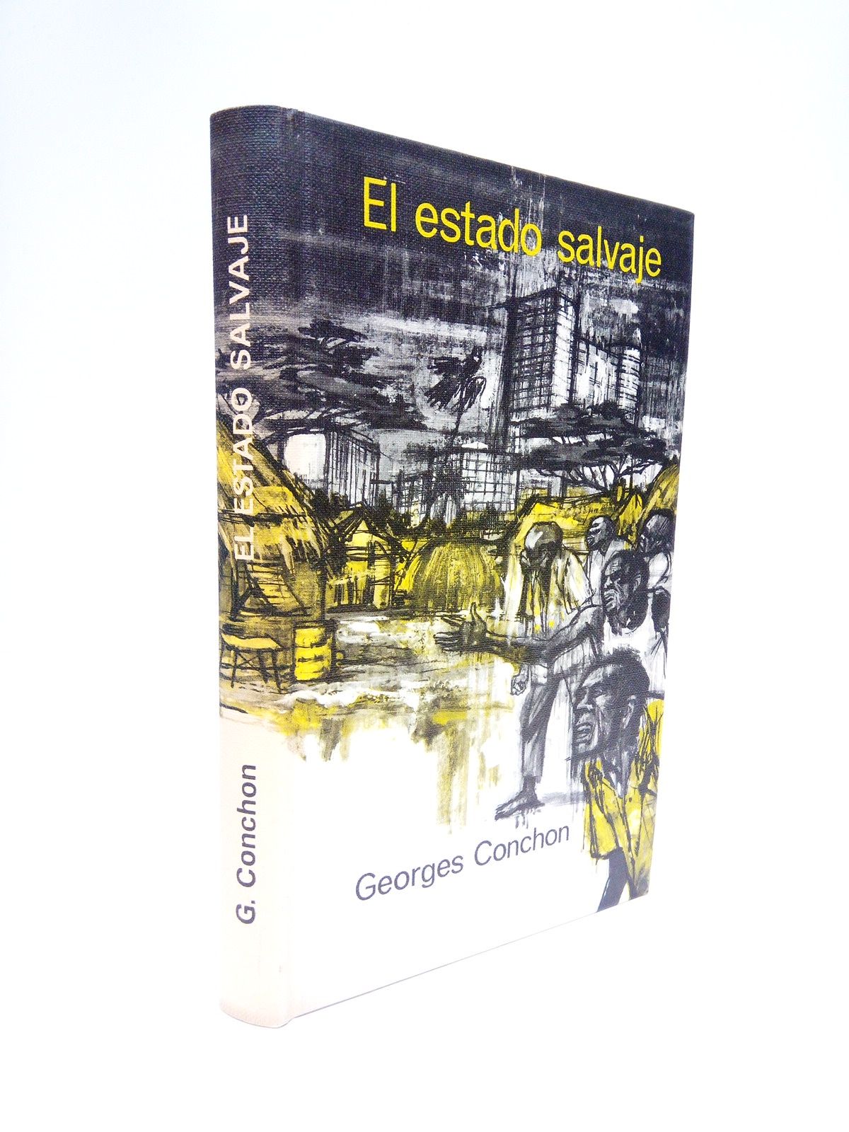 El estado salvaje / Traducción, Alfredo Crespo
