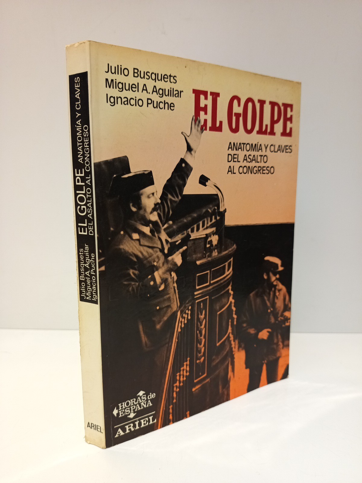 El Golpe: Anatomía y claves del asalto al Congreso