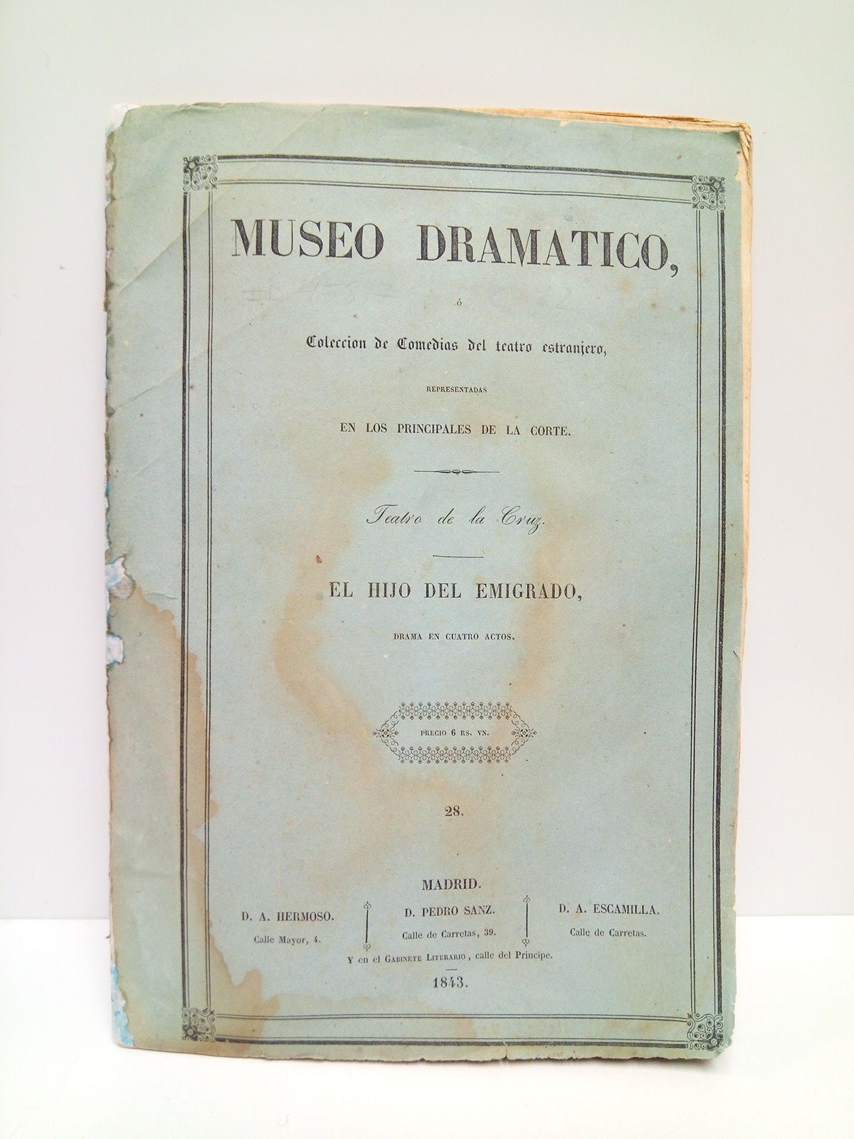 El hijo del emigrado. Drama en cuatro Actos / Traducido …
