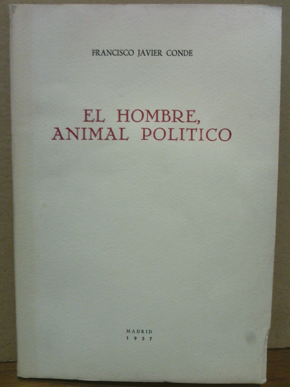 El hombre, animal político