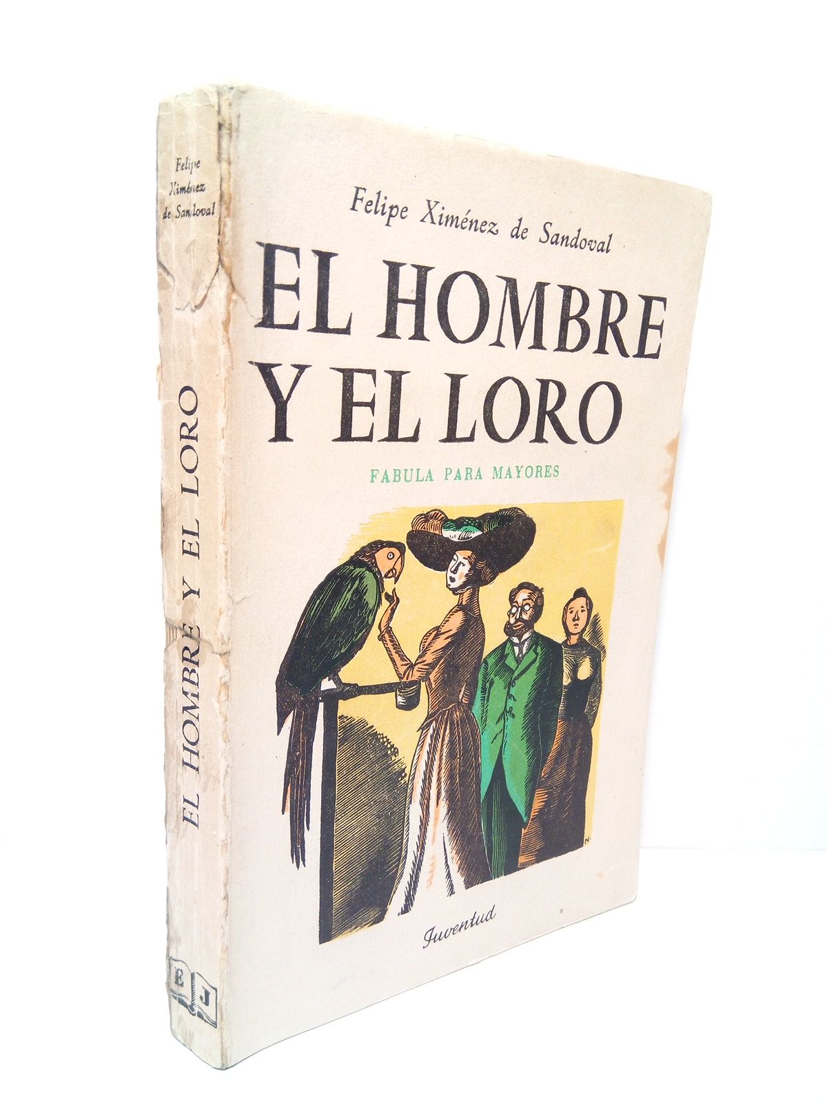 El hombre y el loro: fábula para mayores