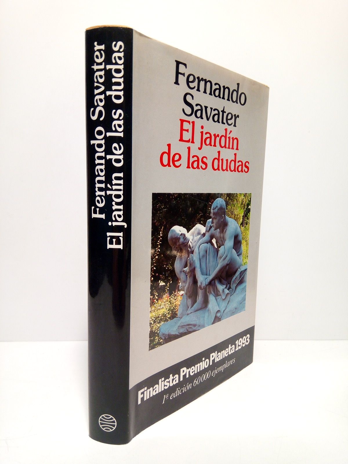El jardín de las dudas (Finalista Premio Planeta 1993)