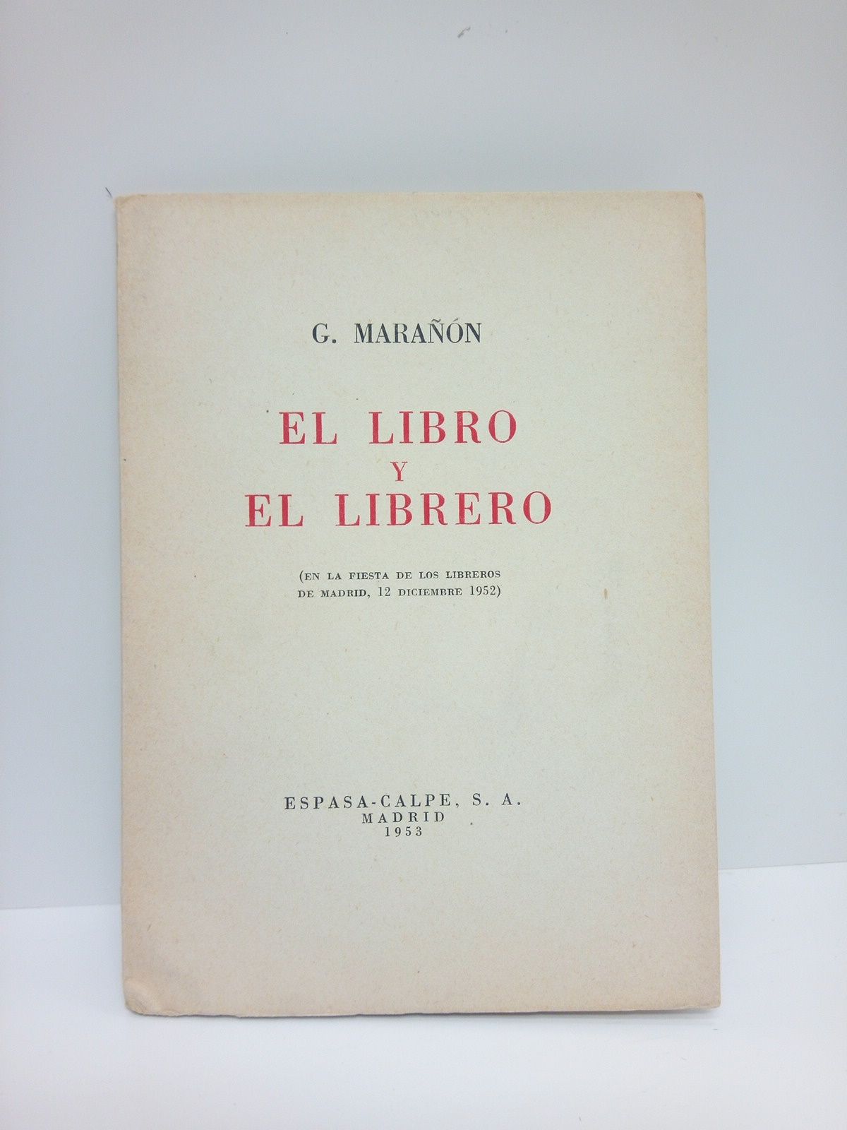 El libro y el librero. (En la fiesta de los …