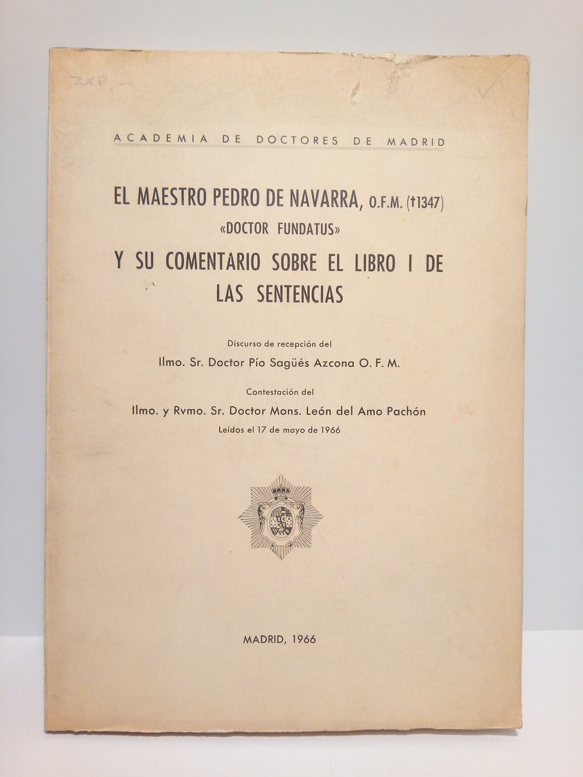 El Maestro Pedro de Navarra, O.F.M.[+1347] "Doctor Fundatus" y su …