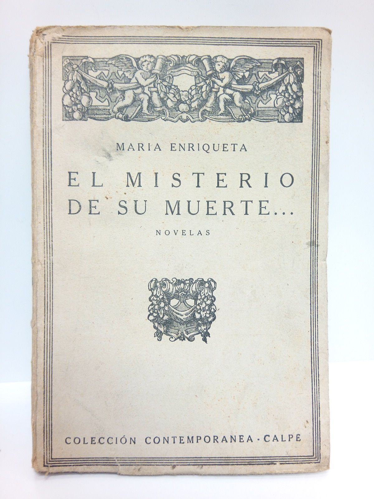 El misterio de su muerte.(Novelas)